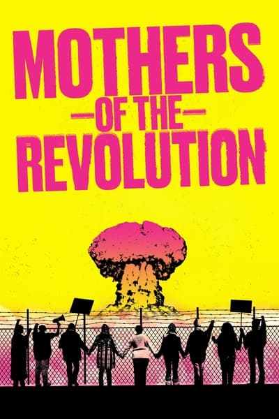Mothers Of The Revolution (2021) 1080p WEBRip 5 1 YIFY