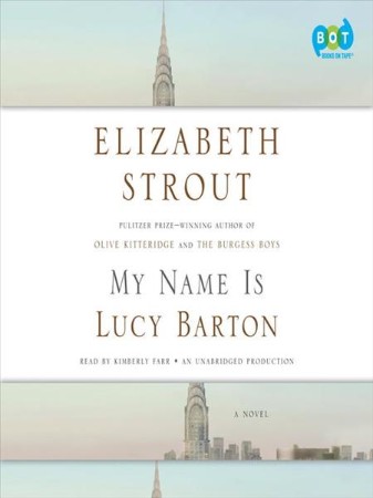 My Name Is Lucy Barton - [AUDIOBOOK]