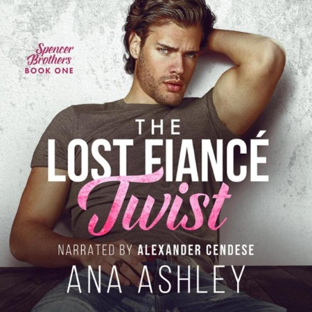 The Lost FiancÃ¯Â¿Â½ Twist - [AUDIOBOOK]