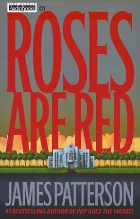 Roses Are Red (Alex Cross Series #6) - [AUDIOBOOK]