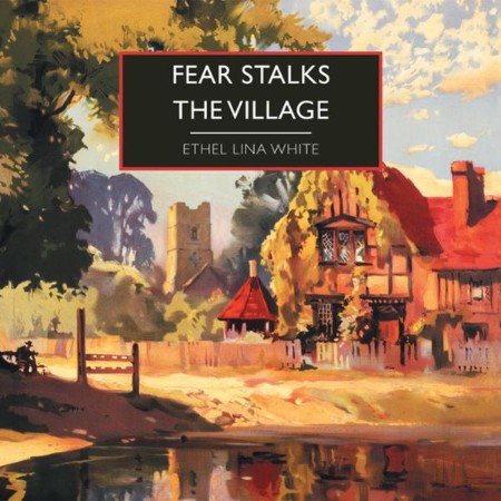 Fear Stalks the Village - [AUDIOBOOK]