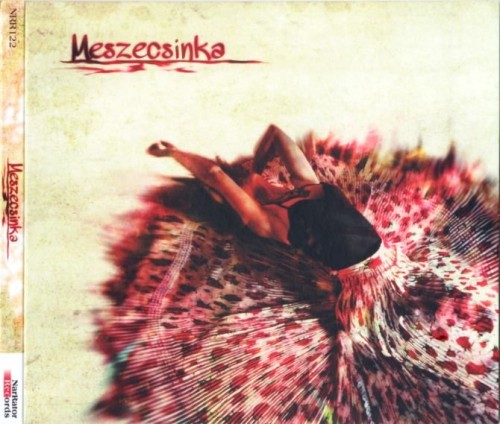 Meszecsinka  Meszecsinka (2012) Lossless