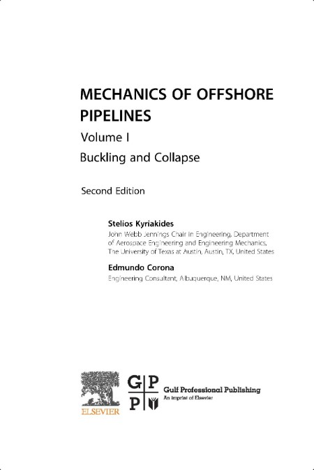 Kyriakides S  Mechanics of Offshore Pipelines Vol 1  Buckling  Collapse 2ed 2023