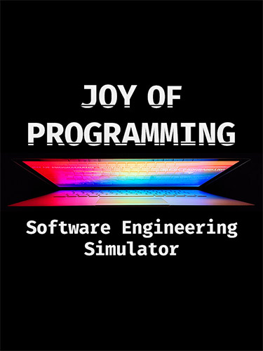 JOY OF PROGRAMMING - Software Engineering Simulator (2025/RUS/ENG/MULTi/RePack by FitGirl)