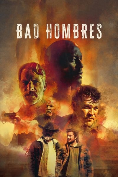 Bad Hombres (2023) 1080p BluRay 5 1 YIFY