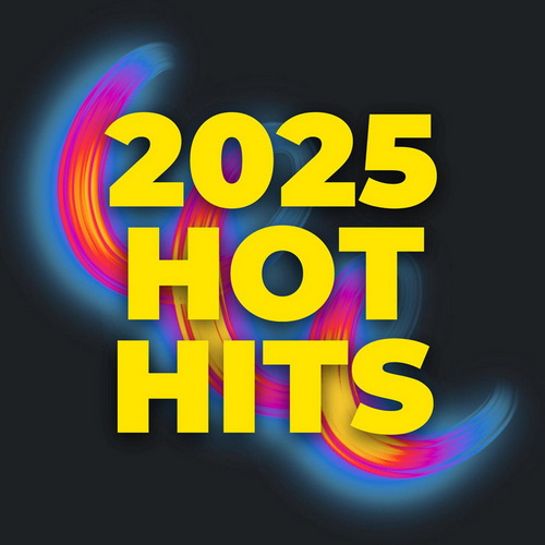 2025 HOT HITS (2025) FLAC