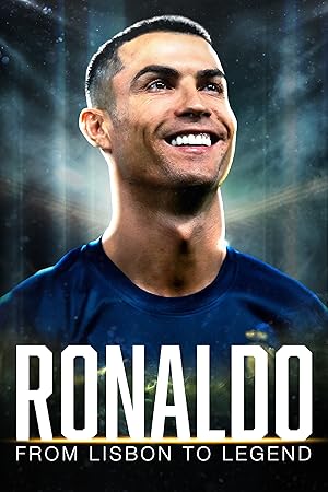 Ronaldo From Lisbon To Legend (2024) 1080p WEB H264-CBFM