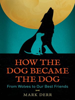 How the Dog Became the Dog - [AUDIOBOOK]