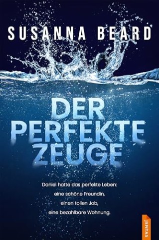 Susanna Beard - Der perfekte Zeuge