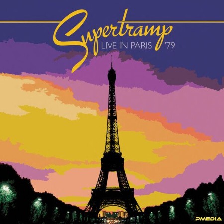 Supertramp - Live In Paris '79 (2025)