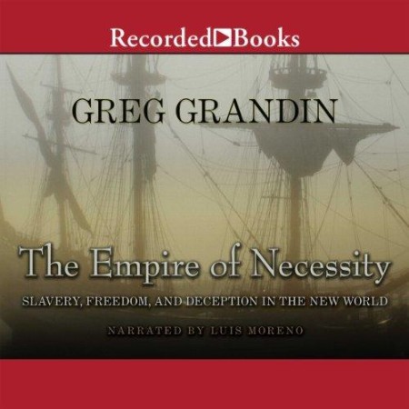 The Empire of Necessity - [AUDIOBOOK]