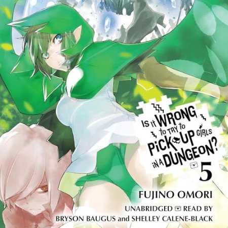 Is It Wrong to Try to Pick Up Girls in a Dungeon?, Vol. 3 (light novel) - [AUDIOBOOK]