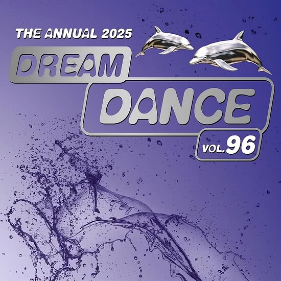 Dream Dance Vol. 96 (The Annual 2025) Extended Versions