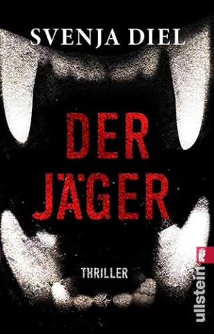 Cover: Svenja Diel - Der J&auml;ger