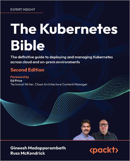 [computer-internet] The Kubernetes Bible by Russ McKendrick PDF