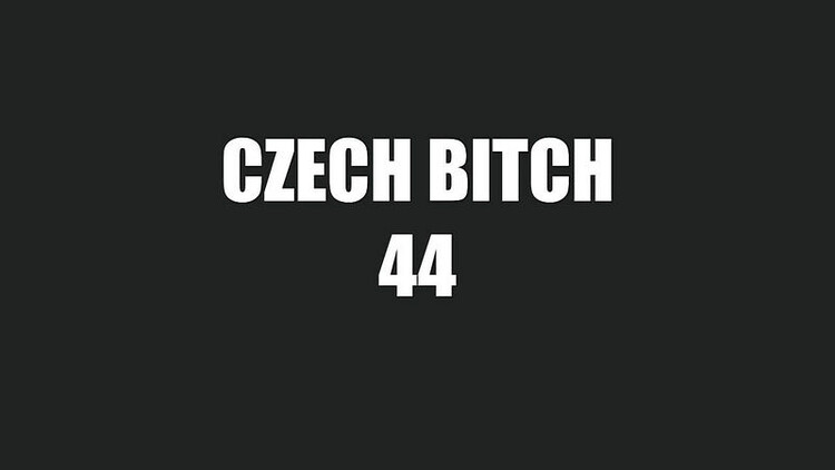 Bitch 44 (CzechBitch/Czechav) HD 720p