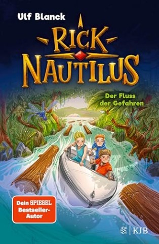 Cover: Blanck, Ulf - Rick Nautilus 9 - Der Fluss der Gefahren