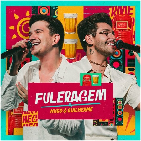 Hugo & Guilherme - Fuleragem (Ao Vivo) (2025) Mp3 320kbps