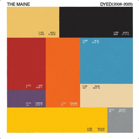 The Maine - dyed (2008 - 2023) (2025) Mp3 320kbps