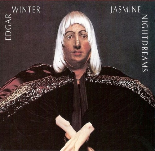 Edgar Winter - Jasmine Nightdreams (1975) Lossless