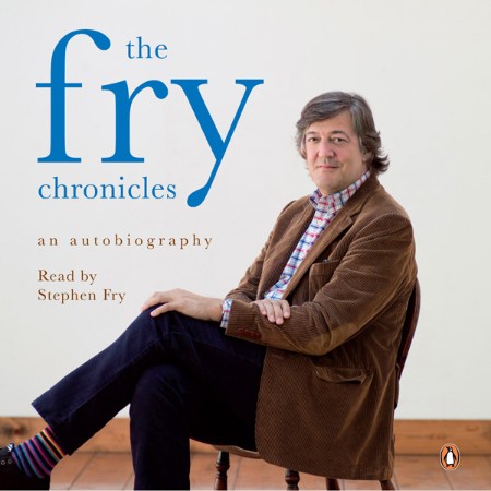 The Fry Chronicles - [AUDIOBOOK]