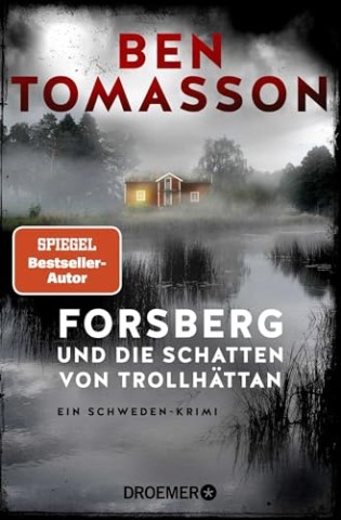 Cover: Ben Tomasson - Forsberg und die Schatten von Trollh&auml;ttan: Ein Schweden-Krimi