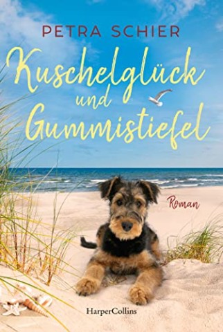 Cover: Schier, Petra - Kuschelgl&uuml;ck und Gummistiefel