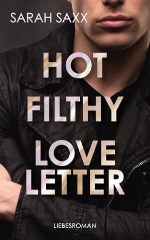 Cover: Sarah Saxx - Hot Filthy Loveletter (Love Messages 2)