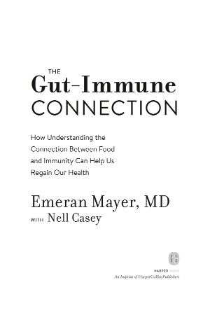 The Gut-Immune Connection - [AUDIOBOOK]