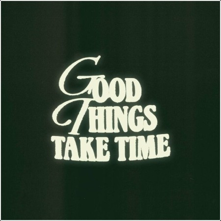 Adi Ulmansky - GOOD THINGS TAKE TIME (2025) Mp3 320kbps