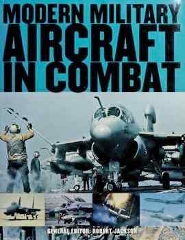 Modern Military Aircraft in Combat