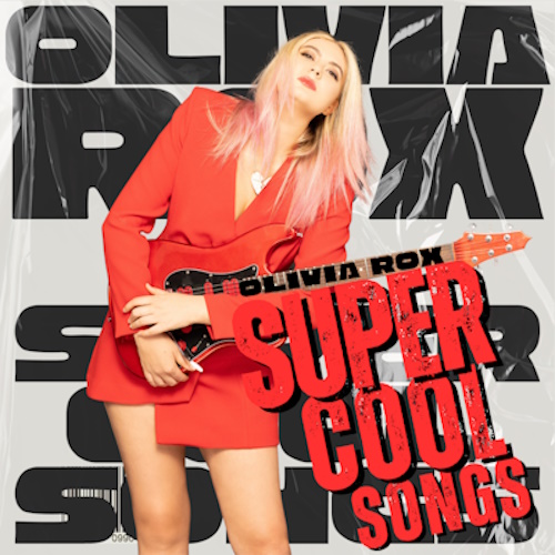 Olivia Rox - Super Cool Songs (2025) [WEB Release, 24bit/44.1kHz] FLAC