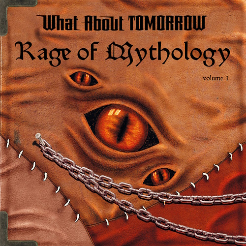 What About Tomorrow - Rage of Mythology Vol. I (2025) [WEB Release, 24bit/44.1kHz] FLAC