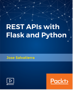 REST APIs with Flask and Python