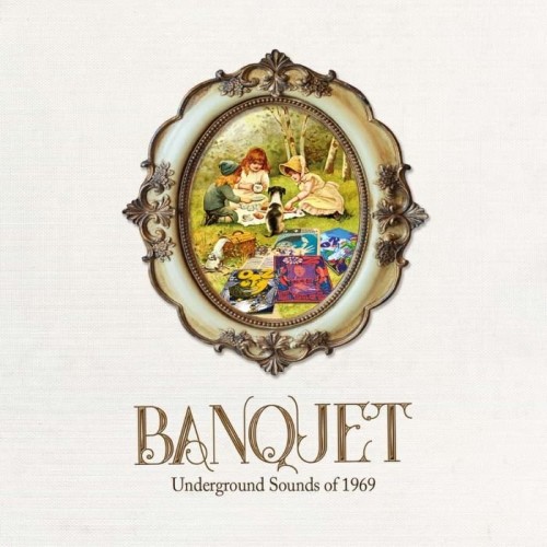 VA - Banquet (Underground Sounds Of 1969)[WEB] (2021) 3CD  Lossless