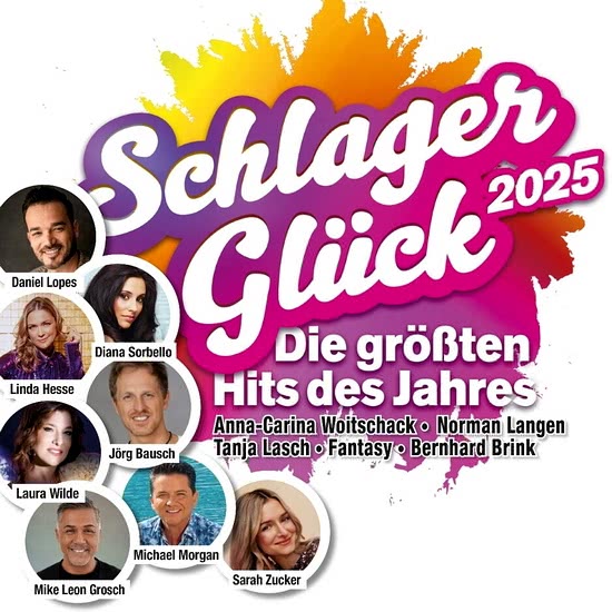 Schlager Gluck 2025: Die gro?ten Hits des Jahres (2CD)