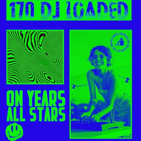 170 DJ Loaded – On Years All Stars (2025)