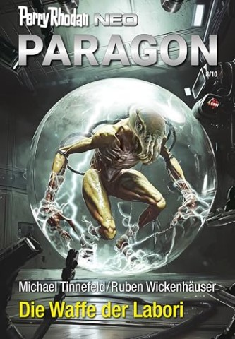 Cover: Michael Tinnefeld - Perry Rhodan Neo 347 - Die Waffe der Labori