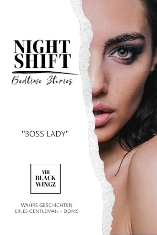 Cover: Mr Blackwingz - Night Shift: Boss Lady