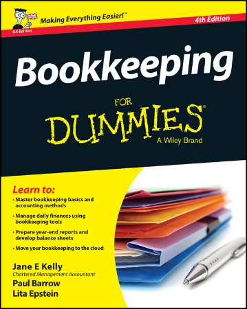 Bookkeeping for Dummies - Jane E. Kelly, Paul Barrow MBA, Lita Epstein MBA