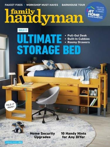 The Family Handyman – February/March 2025