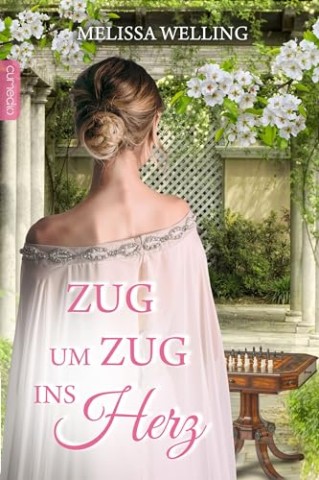 Cover: Melissa Welling - Zug um Zug ins Herz (Londoner Ladys-Reihe 4)