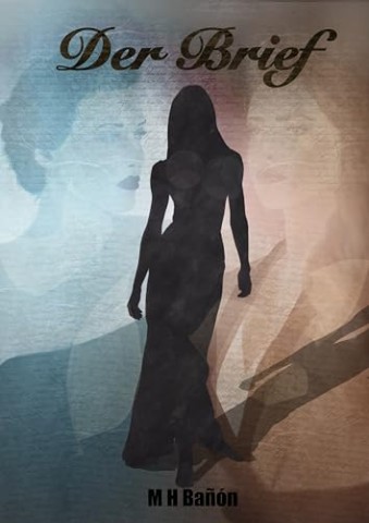 Cover: Maysun Halah Ba&ntilde;&oacute;n - Der Brief