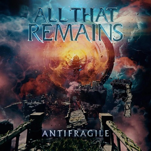 All That Remains - Antifragile (2025)