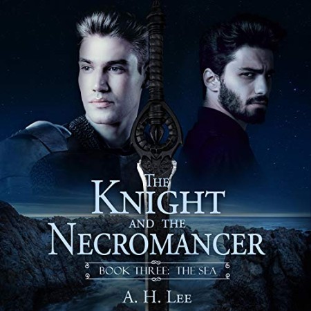 The Knight and the Necromancer - [AUDIOBOOK]