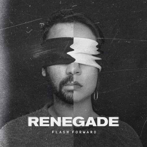 Flash Forward - Renegade (2025)