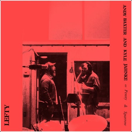 Penny & Sparrow - Lefty (2025) [24Bit-48kHz] FLAC