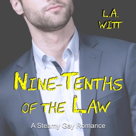 Nine Tenths of the Law - [AUDIOBOOK]