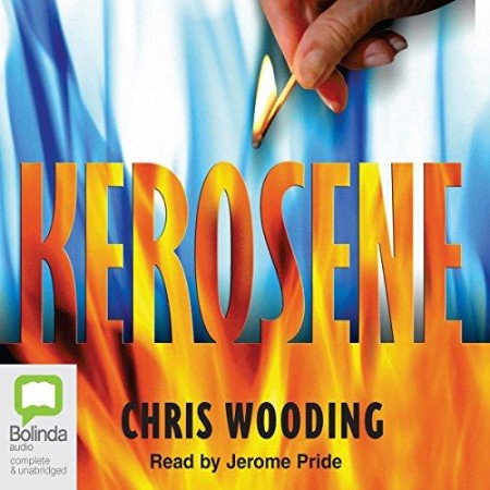 Kerosene - [AUDIOBOOK]