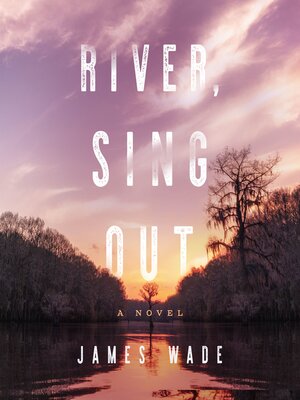 River, Sing Out - [AUDIOBOOK]